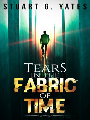 cover image of Tears in the Fabric of Time